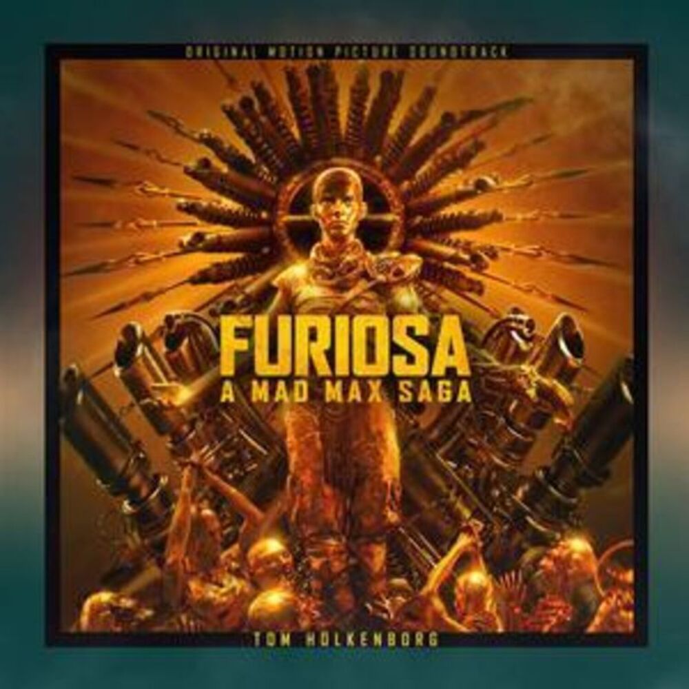Tom Holkenborg - Furiosa: A Mad Max Saga  CD